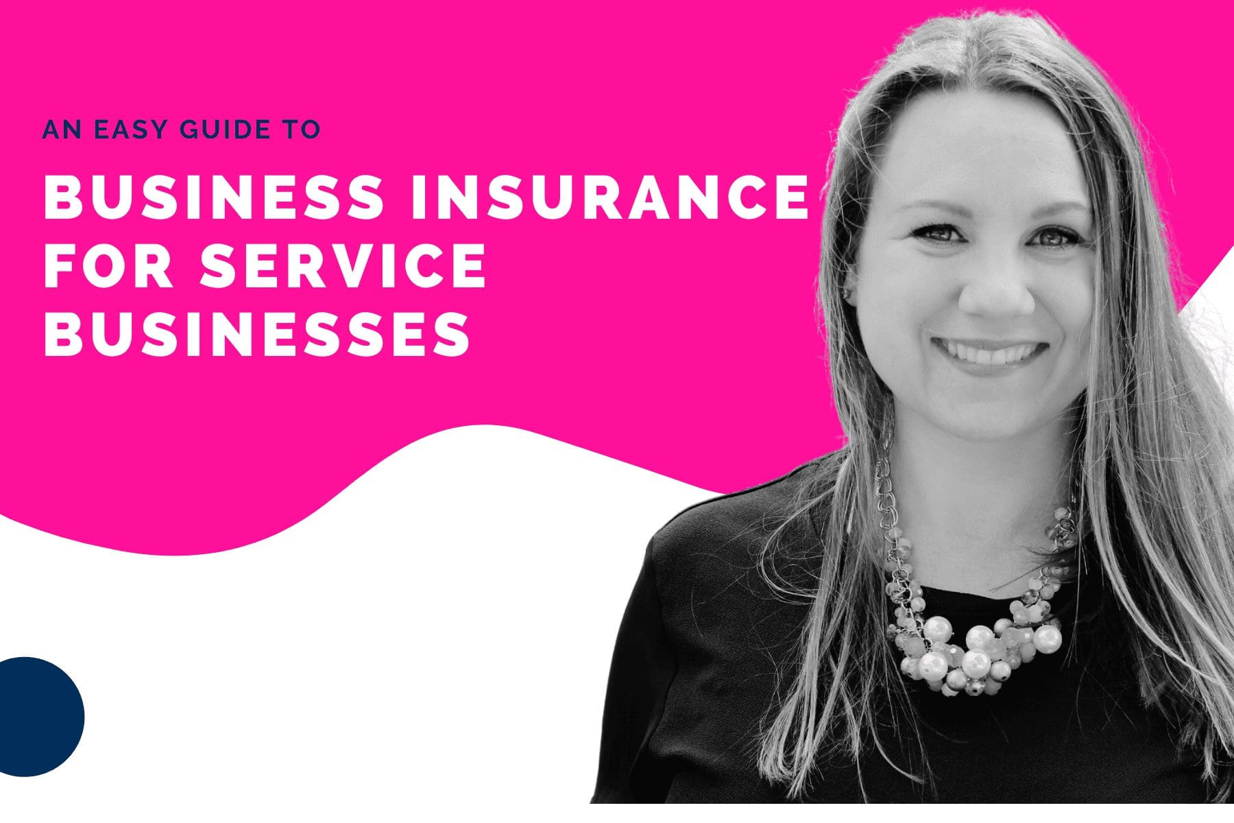 guide to insurance for service businesses cover